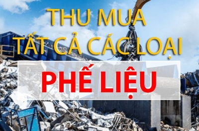 BẢNG GIÁ THU MUA PHẾ LIỆU CẬP NHẬT MỚI NHẤT 